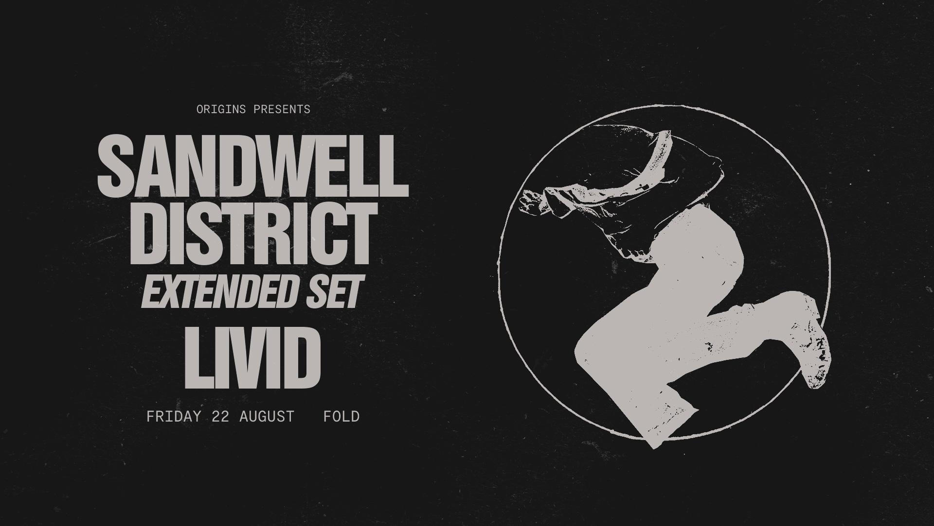 Origins: Sandwell District (Extended Set) + Livid