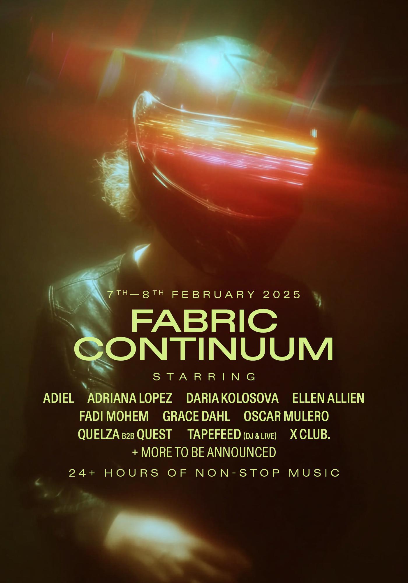 fabric Continuum: Ellen Allien, Oscar Mulero, Adiel, X Club, Quest B2B Quelza, Daria Kolosova