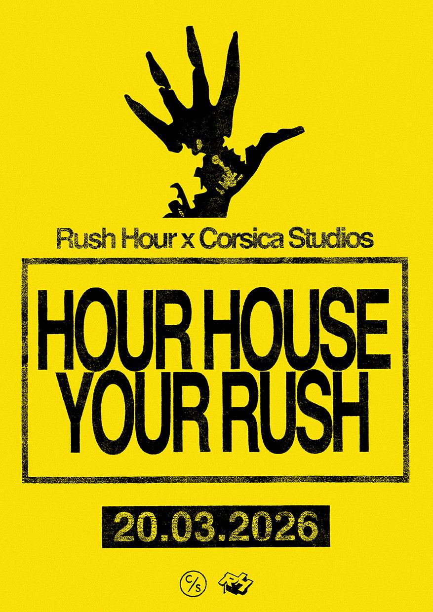 Hour House. Your Rush