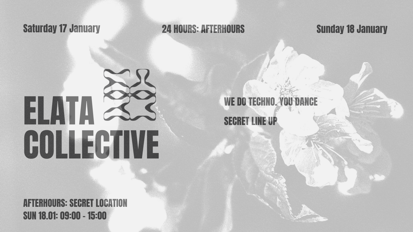 Elata Collective 011 (24H / AFTERHOURS)