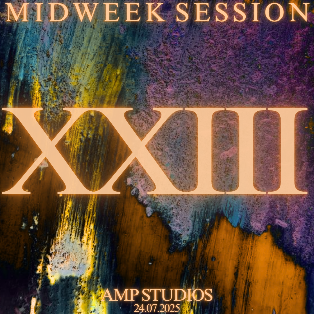 MID WEEK SESSION XXIII