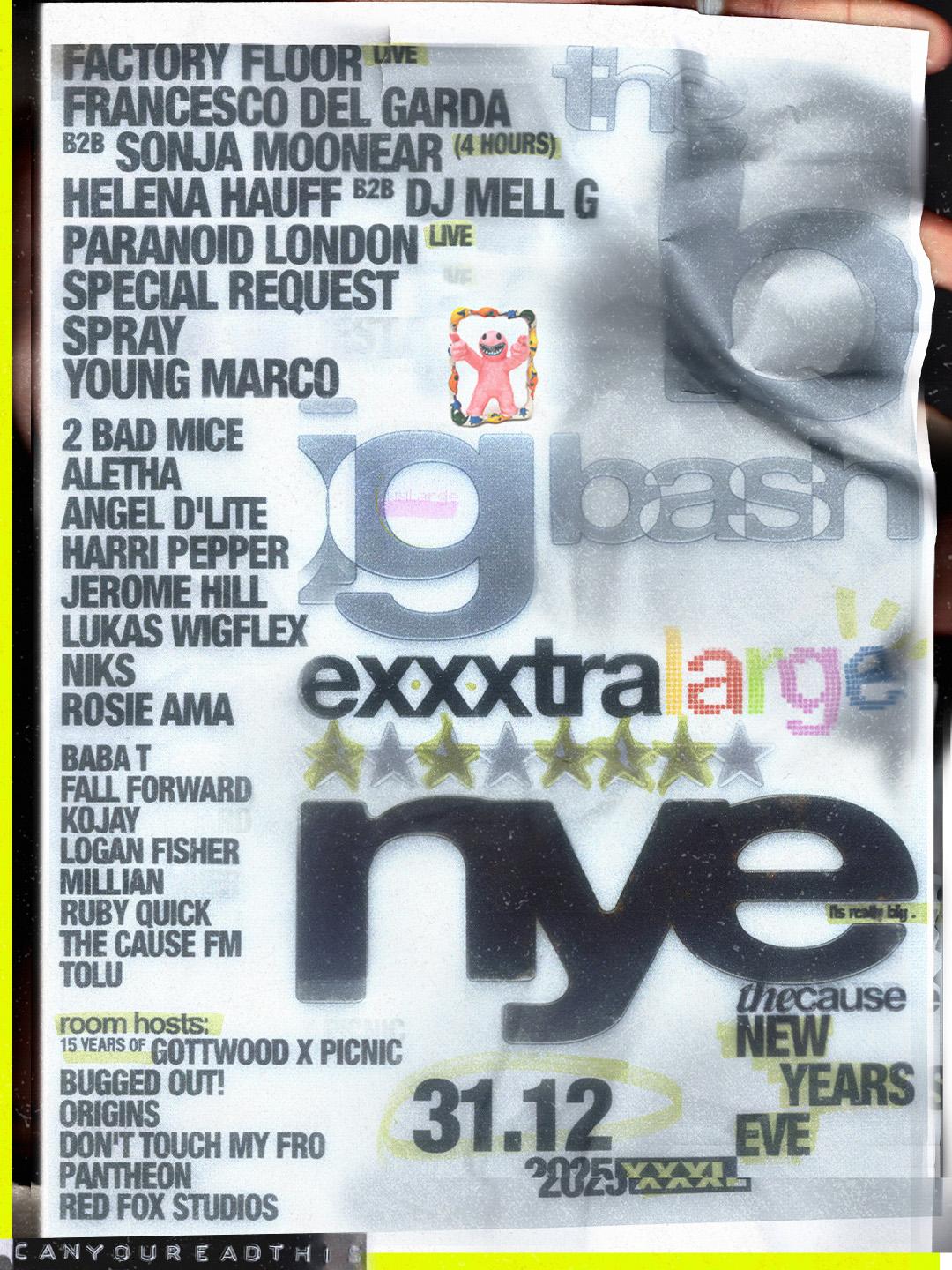 The Cause: NYE XXXLarge Day & Night Festival
